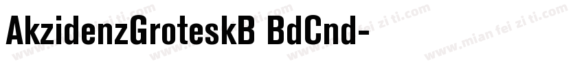 AkzidenzGroteskB BdCnd字体转换